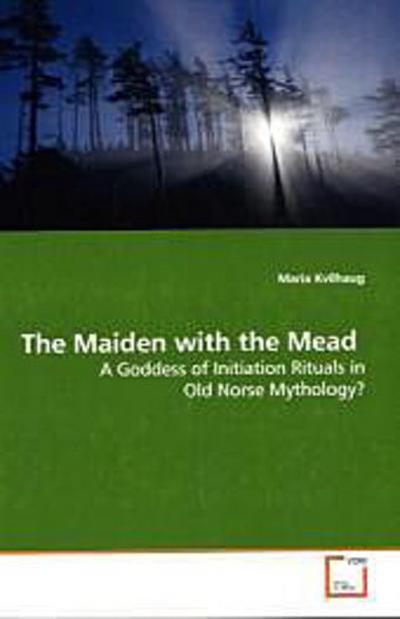 The Maiden with the Mead