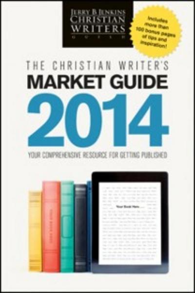 Christian Writer’s Market Guide 2014