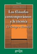 Los filósofos contemporáneos y la técnica