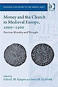 Money and the Church in Medieval Europe, 1000-1200