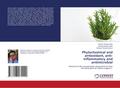 Phytochemical and antioxidant, anti-inflammatory and antimicrobial