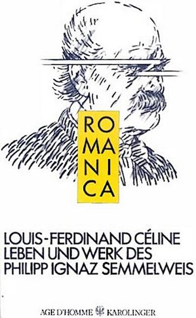 Leben und Werk des Philipp Ignaz Semmelweis