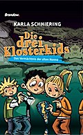 Die drei Klosterkids