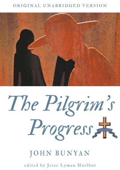 The Pilgrim’s Progress