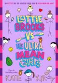Lottie Brooks vs The Ultra Mean Girls