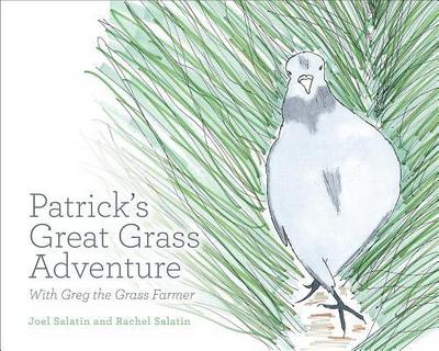 Patrick’s Great Grass Adventure