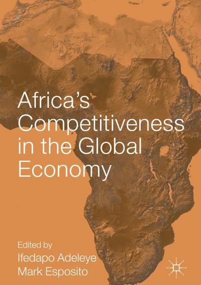 Africa’s Competitiveness in the Global Economy