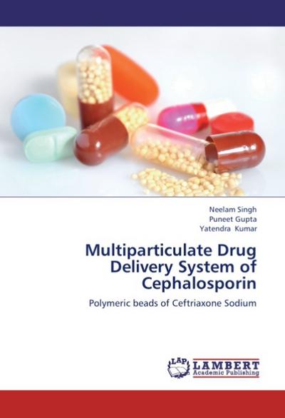 Multiparticulate Drug Delivery System of Cephalosporin