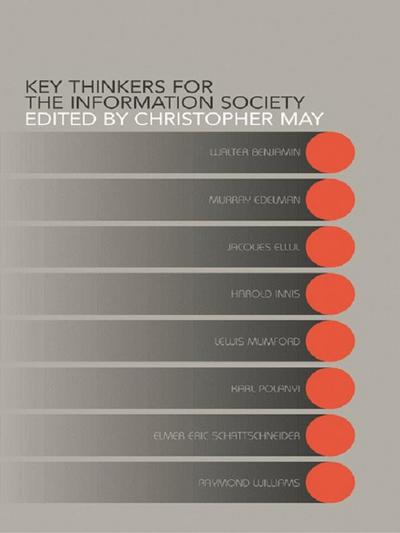 Key Thinkers for the Information Society