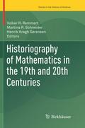 Historiography of Mathematics in the 19th and 20th