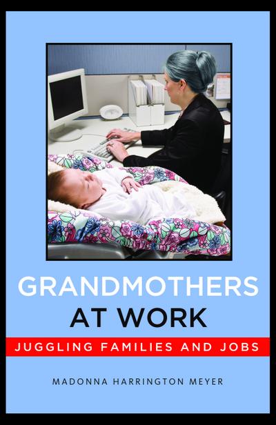 Grandmothers at Work