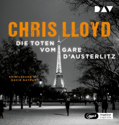 Die Toten vom Gare d’Austerlitz, 2 Audio-CD, 2 MP3