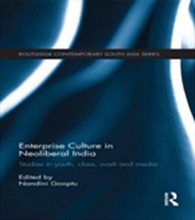 Enterprise Culture in Neoliberal India