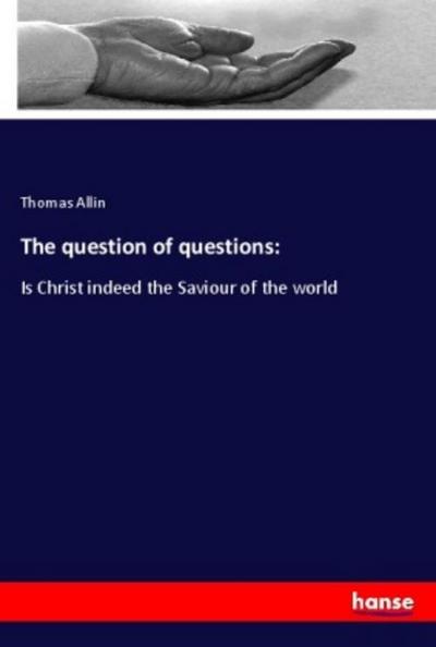 The question of questions:
