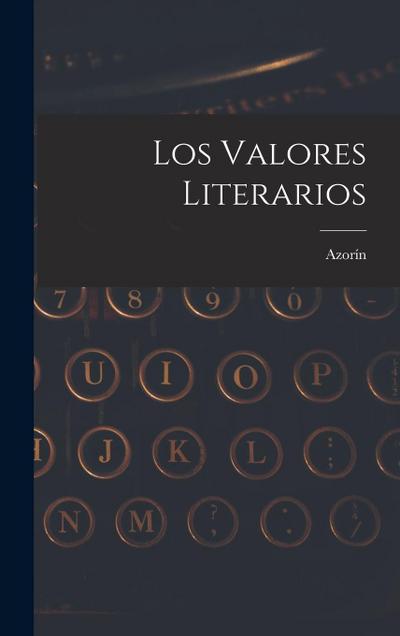 Los Valores Literarios