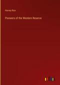 Pioneers of the Western Reserve
