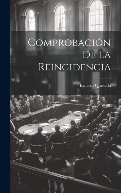 Comprobación de la Reincidencia