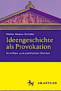 Ideengeschichte als Provokation