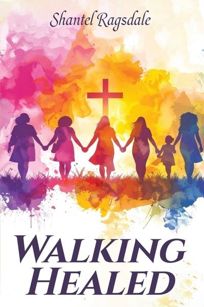 Walking Healed