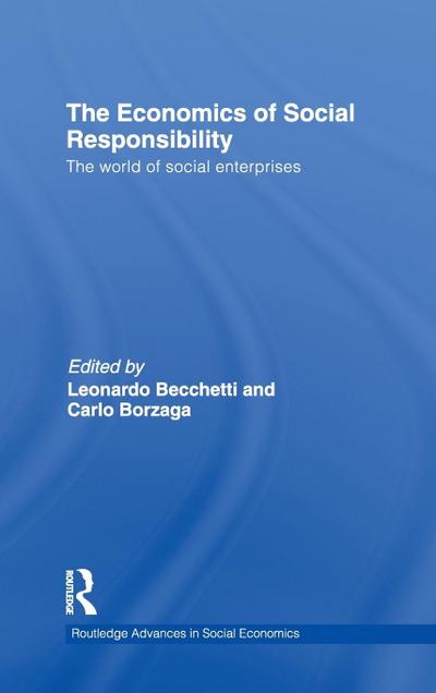 The Economics of Social Responsibility