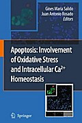 Apoptosis: Involvement of Oxidative Stress and Intracellular Ca2+ Homeostasis