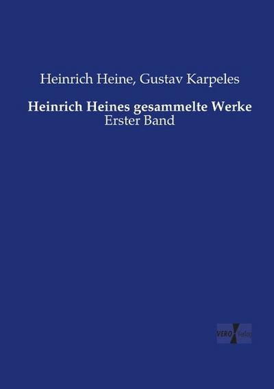 Heinrich Heines gesammelte Werke