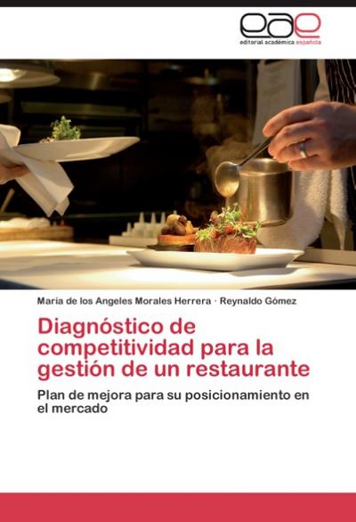 Diagnóstico de competitividad para la gestión de un restaurante