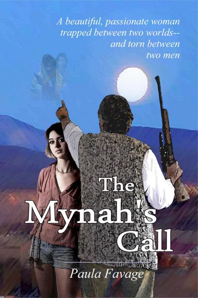 The Mynah’s Call (Paula Favage Series)