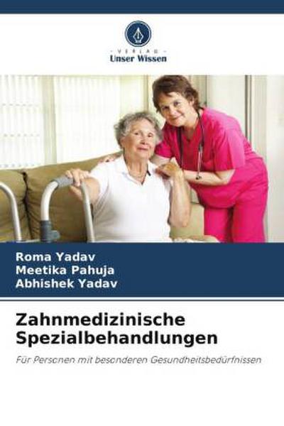 Zahnmedizinische Spezialbehandlungen