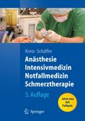 Anästhesie, Intensivmedizin, Notfallmedizin, Schme