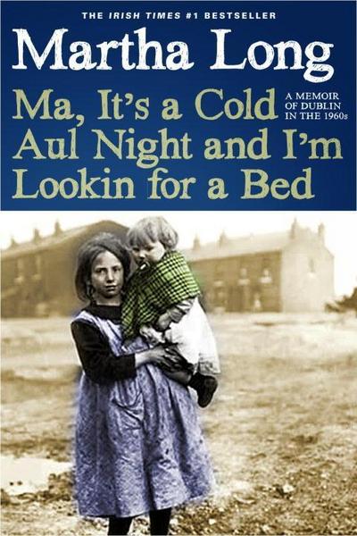 Ma, It’s a Cold Aul Night an I’m Lookin for a Bed