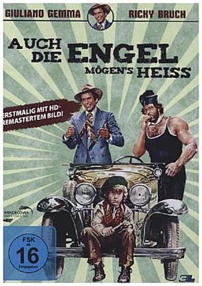 Auch die Engel mögens heiss