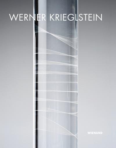 Werner Krieglstein. Konkrete Skulptur und Zeichnung