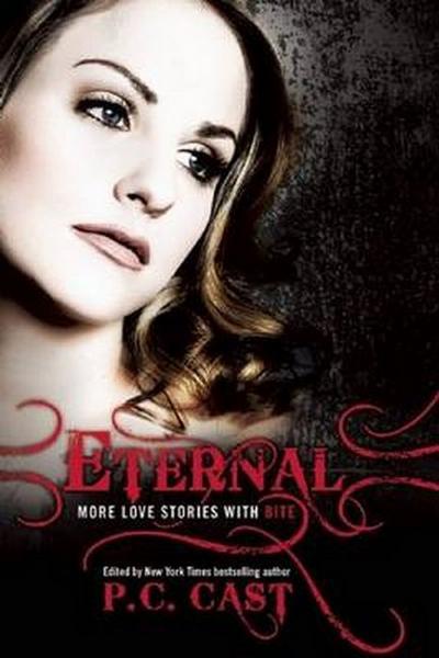 Eternal: More Love Stories with Bite