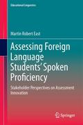 Assessing Foreign Language Students Spoken Proficiency