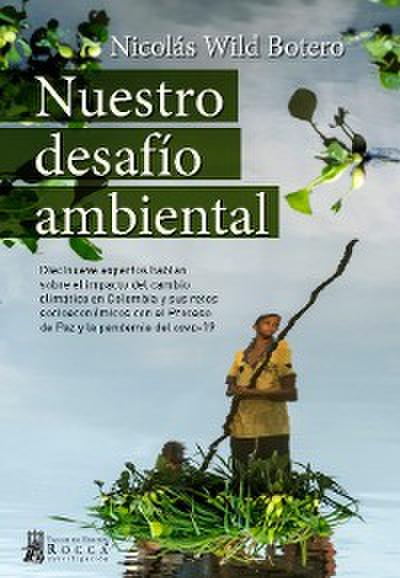 Nuestro desafío ambiental