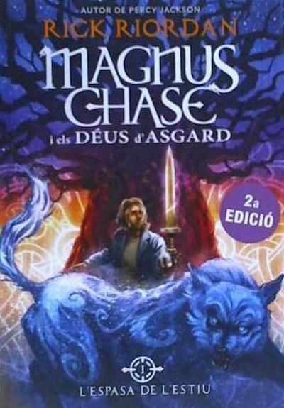 Magnus Chase i els deus d’Asgard 1. L’espasa de l’estiu