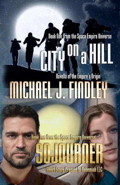 City on a Hill and Sojourner