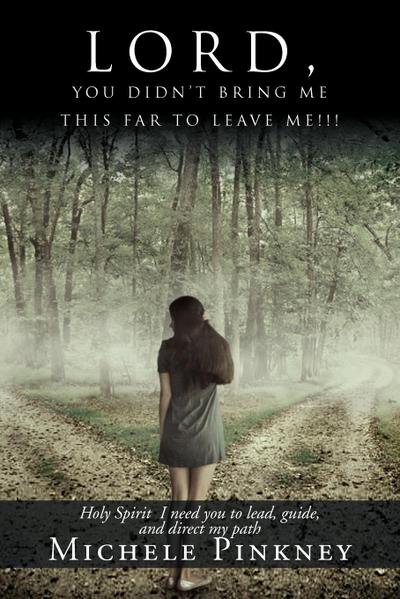 Lord, You Didn’t Bring Me This Far to Leave Me!!!