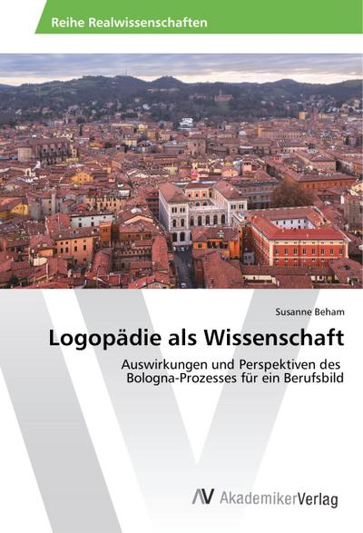 Logopädie als Wissenschaft
