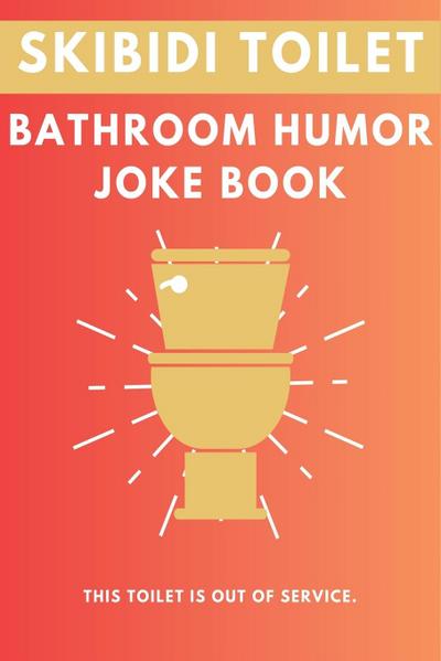 Skibidi Toilet