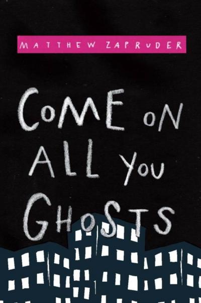 Come on All You Ghosts