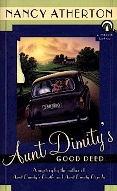 Aunt Dimity’s Good Deed