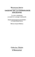 Sagesse de la cosmologie ancienne