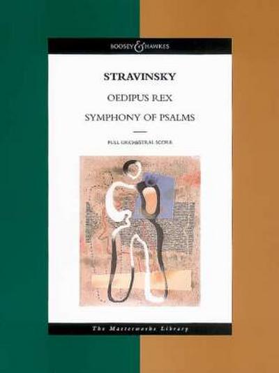 Igor Stravinsky: Oedipus Rex/Symphony of Psalms