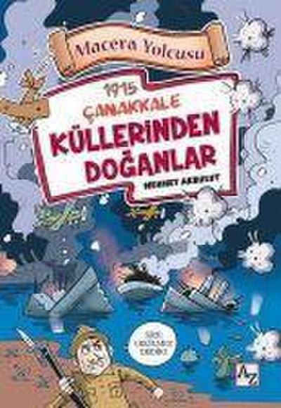 Macera Yolcusu - Küllerinden Doganlar