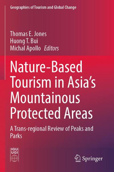 Nature-Based Tourism in Asia’s Mountainous Protected Areas