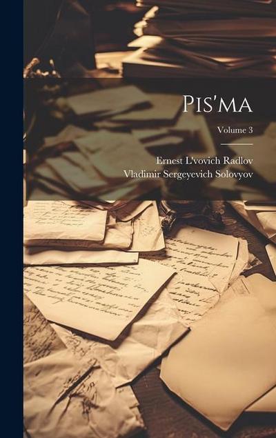 Pis’ma; Volume 3