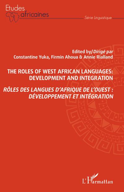Rôles des langues d’Afrique de l’Ouest : développement et intégration