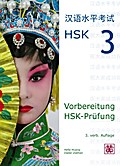 Vorbereitung HSK-Prüfung. HSK 3